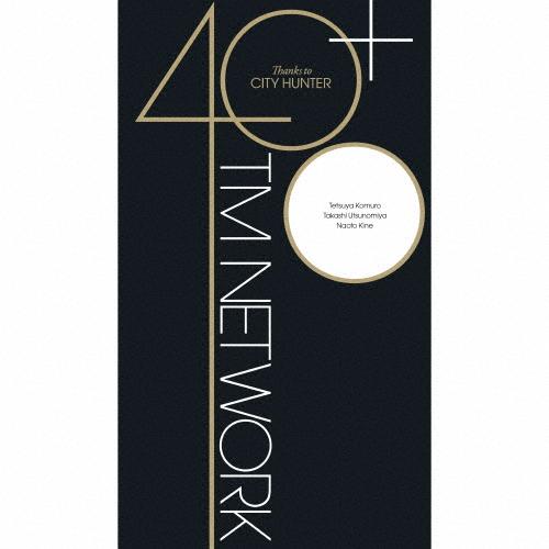 [枚数限定][限定盤]40+ 〜Thanks to CITY HUNTER〜/TM NETWORK[...