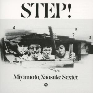 ステップ/宮本直介セクステット
