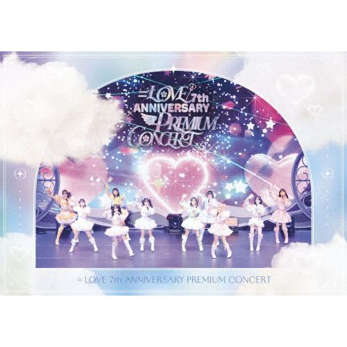 =LOVE 7th ANNIVERSARY PREMIUM CONCERT【Blu-ray】/=LO...