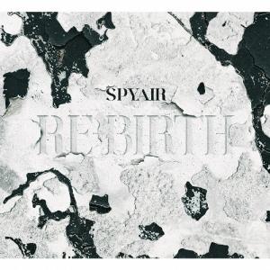 [枚数限定][限定盤][先着特典付]RE-BIRTH(初回生産限定盤)【CD+Blu-ray】/SPYAIR[CD+Blu-ray]【返品種別A】