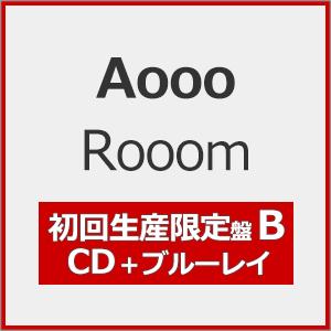 [枚数限定][限定盤][先着特典付]Rooom(初回生産限定盤B)【CD+Blu-ray】/Aooo...