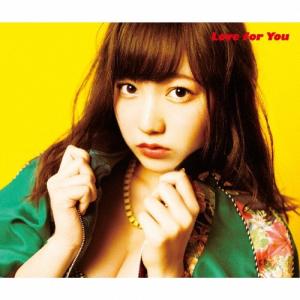 [枚数限定][限定盤]Love for You(初回生産限定盤F)/夢みるアドレセンス[CD]【返品種別A】｜joshin-cddvd