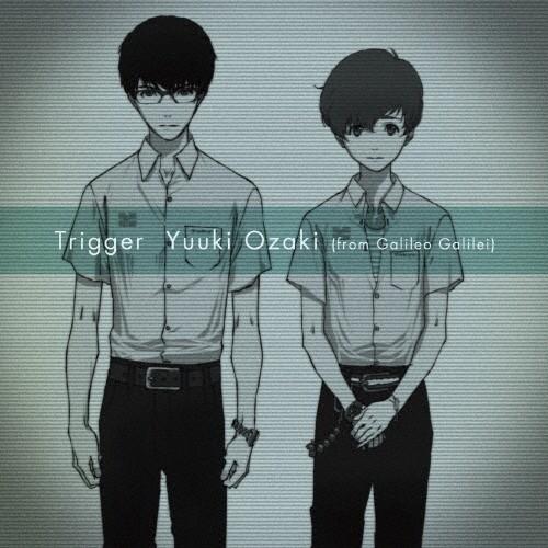 [枚数限定][限定盤]Trigger(初回生産限定盤)/Yuuki Ozaki(from Galil...