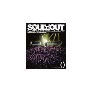 SOUL'd OUT LAST LIVE“0"/SOUL'd OUT[Blu-ray]【返品種別A】