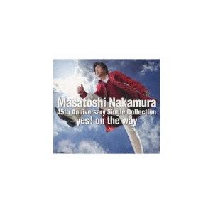 Masatoshi Nakamura 45th Anniversary Single Collection〜yes! on the way〜(通常盤)/中村雅俊[CD]【返品種別A】