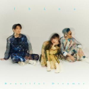 [枚数限定][限定盤]Beautiful Dreamer(DVD付き限定盤)/fhana[CD+DVD]【返品種別A】