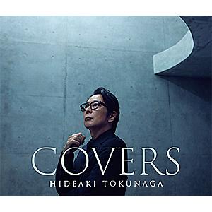 [枚数限定][限定盤][先着特典付]COVERS(初回限定盤/Bタイプ)/徳永英明[CD]【返品種別...