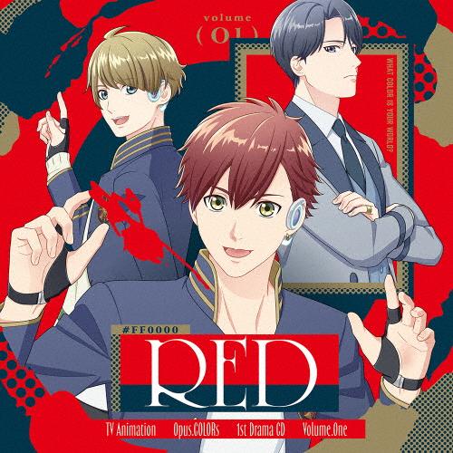 Opus.COLORs 1stドラマCD「#FF0000 RED」/ドラマ[CD]【返品種別A】