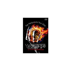 Tak Matsumoto Tour 2016 -The Voyage- at 日本武道館【DVD】...