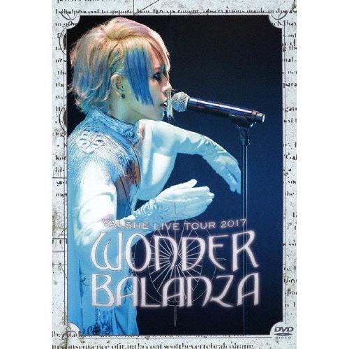 VALSHE LIVE TOUR 2017「WONDER BALANZA」/VALSHE[DVD]【...