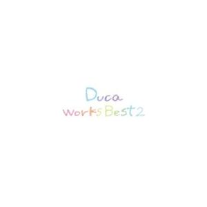 Duca Works Best 2/Duca[CD]【返品種別A】