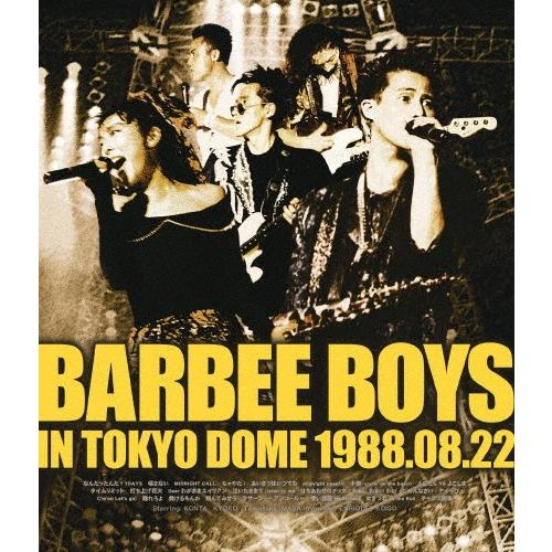 BARBEE BOYS IN TOKYO DOME 1988.08.22/バービーボーイズ[Blu-...