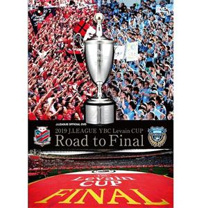 2019 J.LEAGUE YBC Levain CUP Road to Final/サッカー[Blu-ray]【返品種別A】｜joshin-cddvd