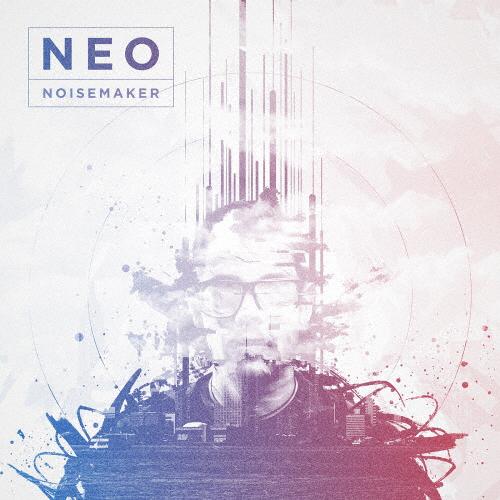NEO/NOISEMAKER[CD]【返品種別A】