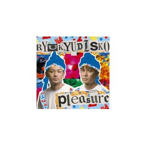pleasure/RYUKYUDISKO[CD]通常盤【返品種別A】