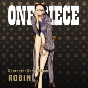 ONE PIECE CharacterSongAL“Robin"/TVサントラ
