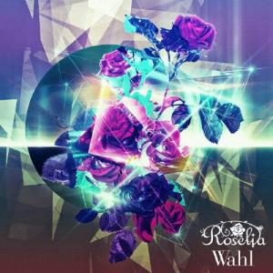Wahl【通常盤】/Roselia[CD]【返品種別A】