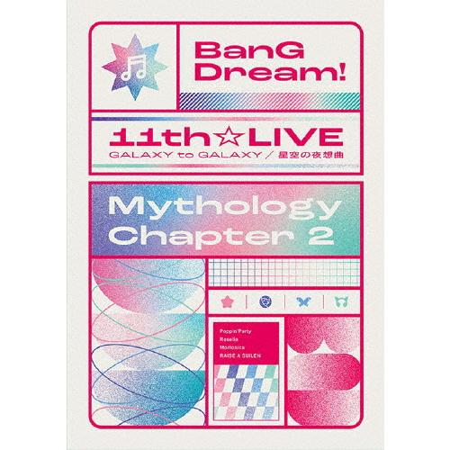 BanG Dream! 11th☆LIVE/Mythology Chapter 2/オムニバス[Bl...