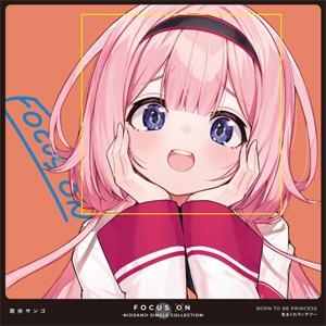 FOCUS ON - NIJISANJI SINGLE COLLECTION - 周央サンゴ/周央サンゴ