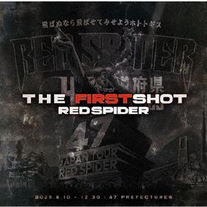 THE FIRST SHOT/RED SPIDER[CD]【返品種別A】