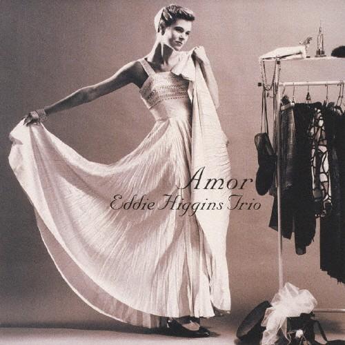 アモール/エディ・ヒギンズ・トリオ[CD][紙ジャケット]【返品種別A】