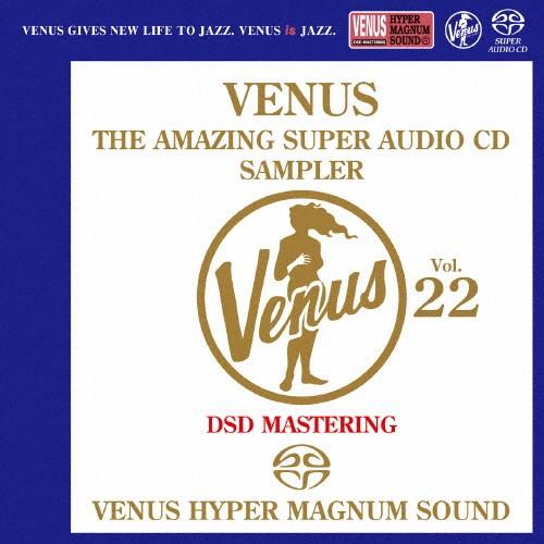 ヴィーナス・アメイジングSACD スーパー・サンプラーVOL.22/オムニバス[SACD]【返品種別...