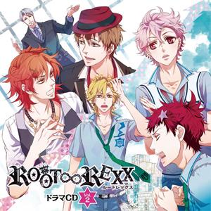 ドラマCD「ROOT∞REXX」Vol.2(通常盤)/ドラマ[CD]【返品種別A】