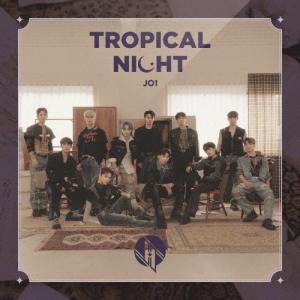 [枚数限定][限定盤]TROPICAL NIGHT(初回限定盤A)/JO1[CD+DVD]【返品種別A】
