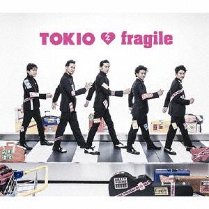 fragile/TOKIO[CD]通常盤【返品種別A】