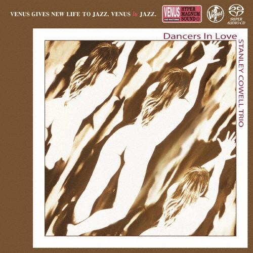 恋のダンサー/スタンリー・カウエル・トリオ[SACD]【返品種別A】