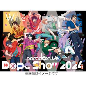 Paradox Live Dope Show 2024 Blu-ray/オムニバス[Blu-ray]【返品種別A】｜joshin-cddvd