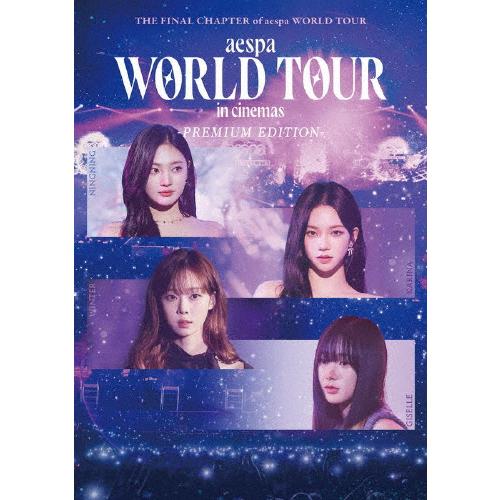 aespa: WORLD TOUR in cinemas -PREMIUM EDITION- Blu...