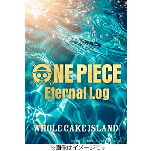 ONE PIECE Eternal Log“WHOLECAKE ISLAND&quot;下 [※メーカー連動購...