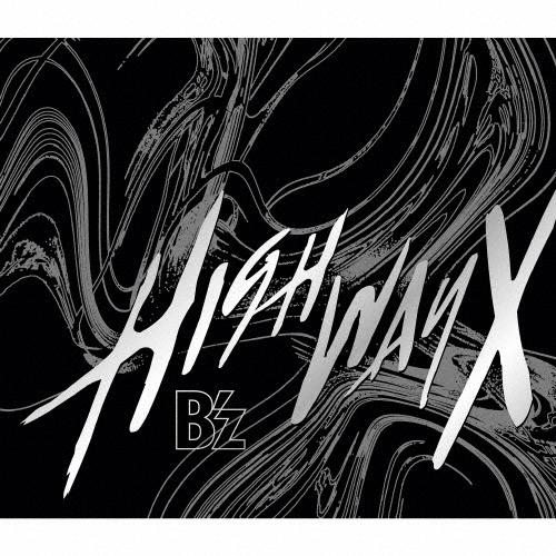 [枚数限定][限定盤]Highway X(初回限定盤)【CD+DVD+フォトブックレット】/B'z[...
