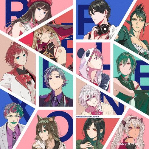 Reflexion/にじさんじ[CD]【返品種別A】