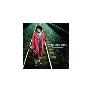 [枚数限定][限定盤]WITH ONE WISH(初回生産限定盤)/葉加瀬太郎[CD+DVD]【返品...