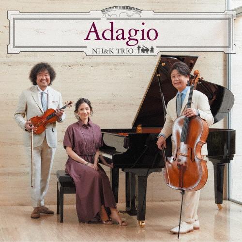 [枚数限定][限定盤]Adagio(初回生産限定盤)/NH＆K TRIO[CD+DVD]【返品種別A...