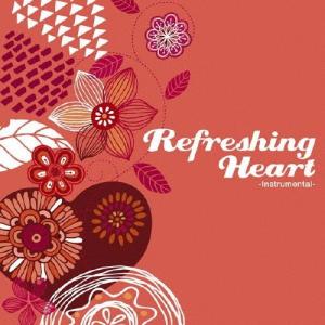Refreshing Heart/オムニバス[C...の商品画像