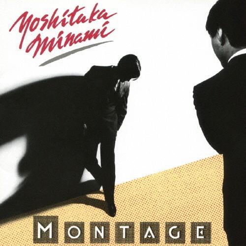 MONTAGE/南佳孝[Blu-specCD2]【返品種別A】