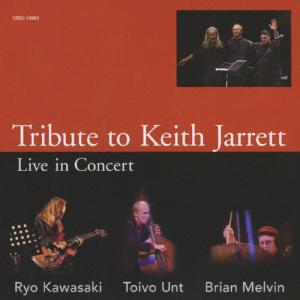トリビュート トゥ キース ジャレット ライブ イン コンサート/川崎燎アート オブ トリオ