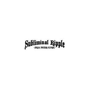 Subliminal Ripple/Subliminal Ripple