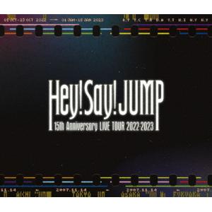 HeySayJUMP 15th Anniversary LIVE TOUR 2022ー2023/HeySayJUMP