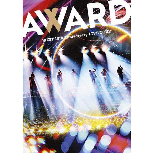 WEST. 10th Anniversary LIVE TOUR AWARD(通常盤)【DVD】/W...