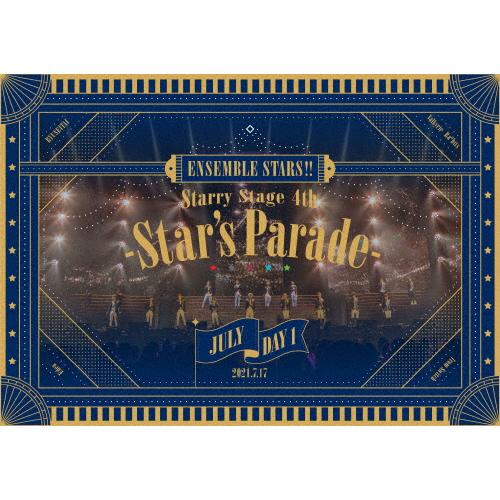 あんさんぶるスターズ!! Starry Stage 4th -Star&apos;s Parade- July...