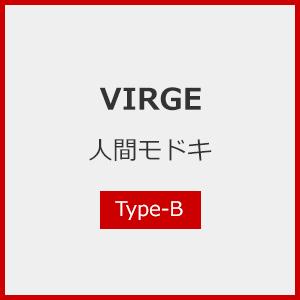 人間モドキ(Type-B)【CD】/VIRGE[CD]【返品種別A】