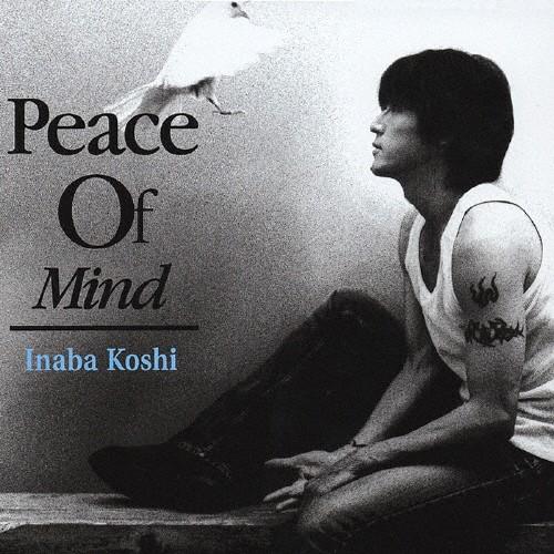 Peace Of Mind/稲葉浩志[CD]通常盤【返品種別A】