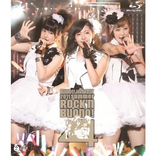 Buono! ライブツアー2011 summer 〜Rock&apos;n Buono! 4〜/Buono![...