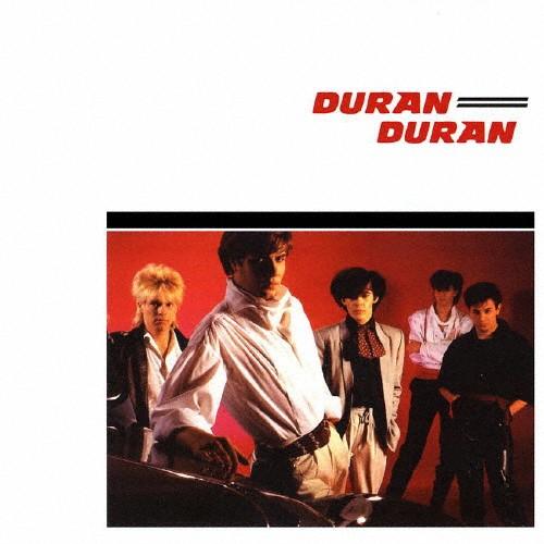 デュラン・デュラン/デュラン・デュラン[CD]【返品種別A】