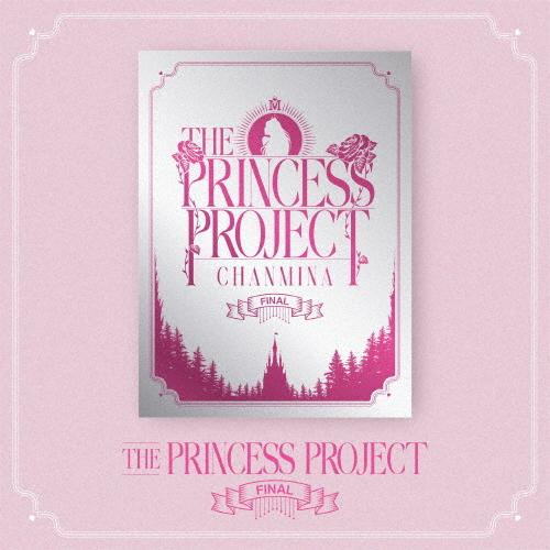 THE PRINCESS PROJECT -FAINAL-【DVD】/ちゃんみな[DVD]【返品種別...