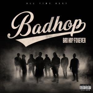 先着特典付]BAD HOP FOREVER(ALL TIME BEST)(通常盤)/BAD HOP[CD+DVD